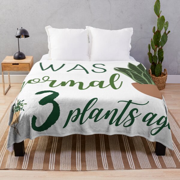 Item preview, I Was Normal 3 Plants Ago designed and sold by ArtemisDesignss.
