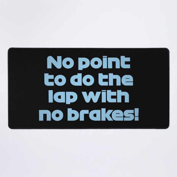 Item preview, GAS. No Point To Do The Lap With No Brakes! - Best Team Radio Suzuka GP 2022 (Original - Black BG) designed and sold by FilipeFerreira.