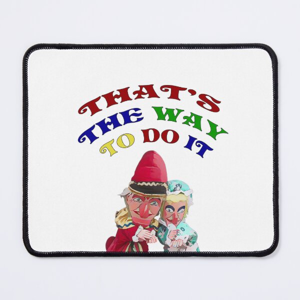 Item preview, Punch and Judy illustration with "That's the way to do it" words.  designed and sold by janesg.