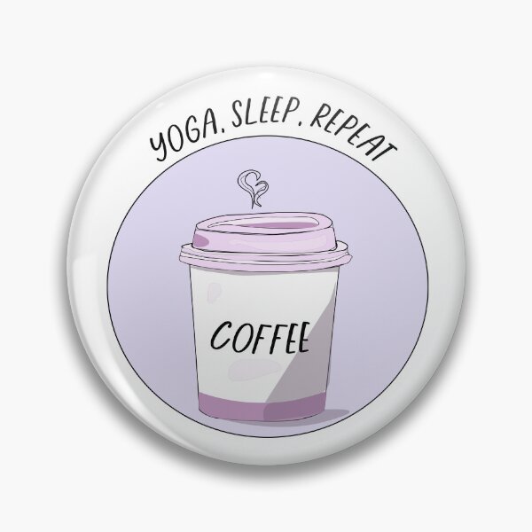 Item preview, Coffee, Yoga, Sleep, Repeat Sticker  designed and sold by Clowngirlprints.