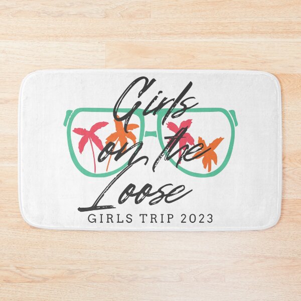Item preview, Girls On The Loose Girls Trip 2023 designed and sold by TrendyTribe.