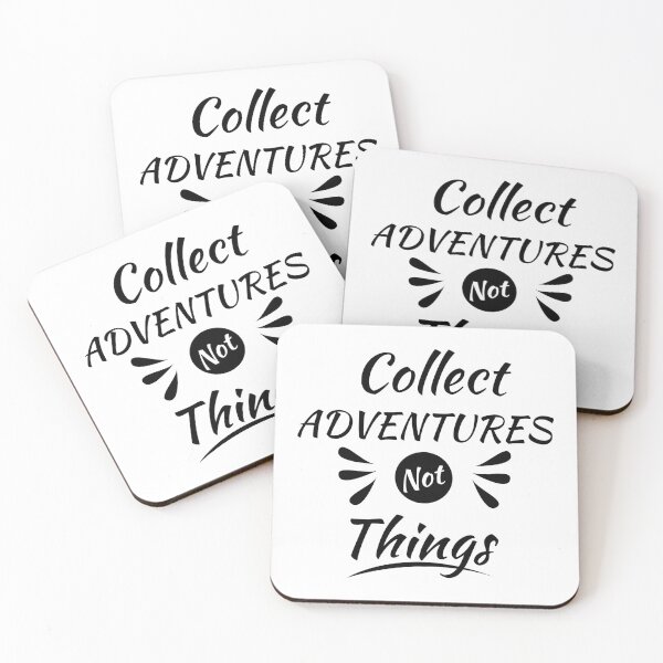 Item preview, Collect adventures not things minimalist designed and sold by Rev-Style.