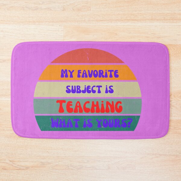 Item preview, Teacher's gift, favorite subject being teaching designed and sold by Victornewyork.