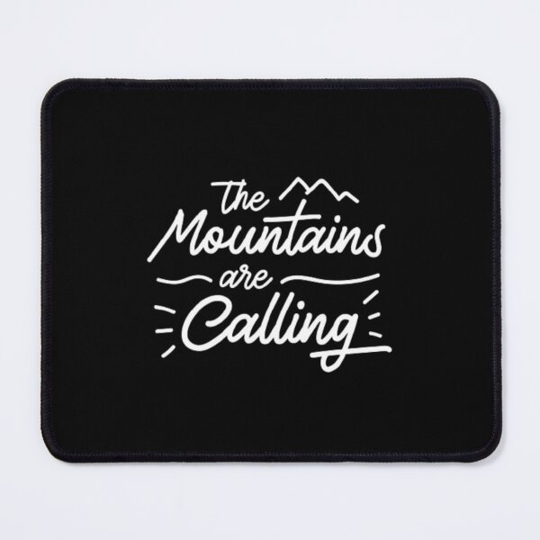 Item preview, The Mountains Are Calling  designed and sold by peterArt22.