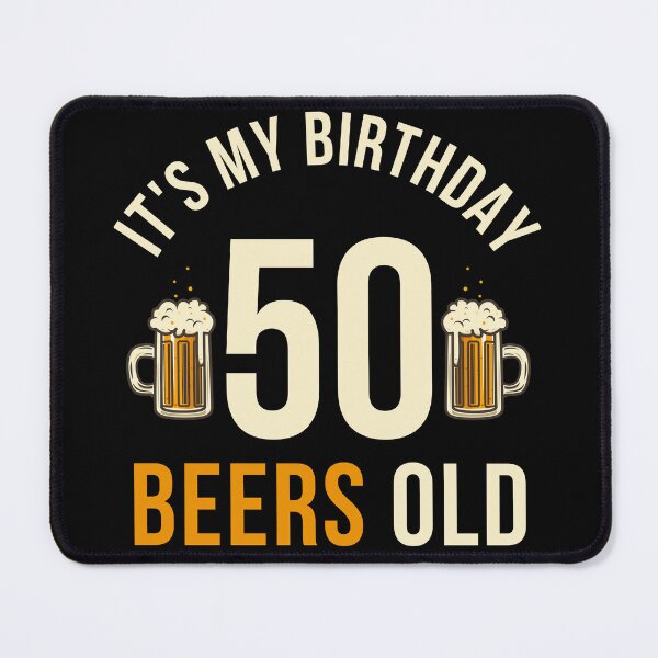 Item preview, It's My Birthday 50 Beers Old 50 Year Old Birthday Beer Lovers designed and sold by 27th-Tee.