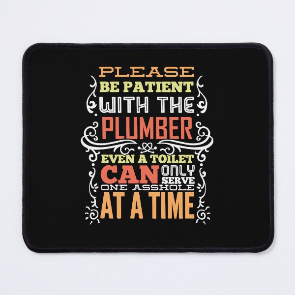Item preview, Plumber Saying Funny Gift designed and sold by 1681830934131.