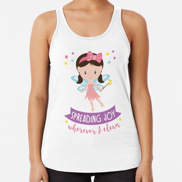 'Spreading Joy Wherever I Clean' Racerback Tank Top