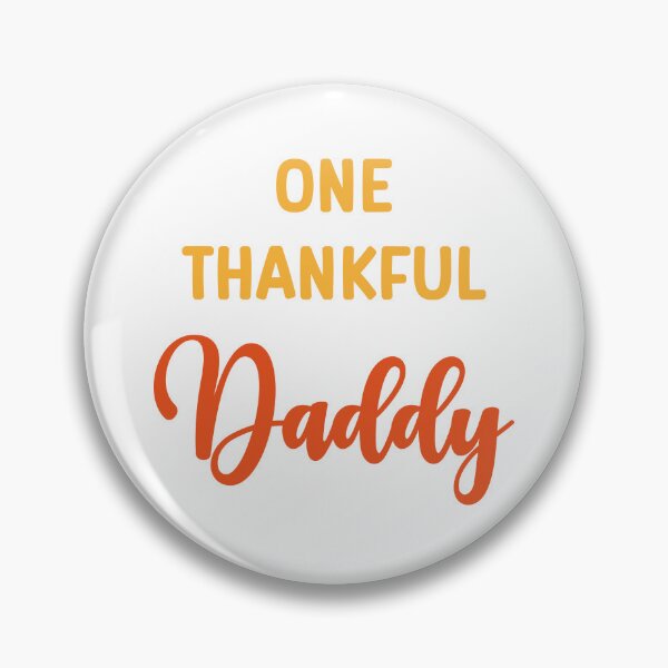 Item preview, One Thankful Daddy Dad Funny Cute Adorable Thanksgiving Quote designed and sold by absolutdesign.