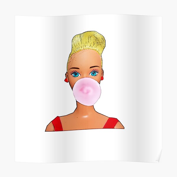 Bubble Gum Girl! Girl Blowing A Bubble Gum Bubble. Poster