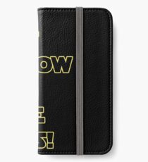 Han Solo Quote iPhone Wallet/Case/Skin