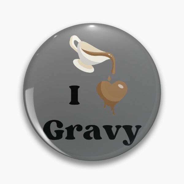 Item preview, I Love Gravy designed and sold by VirtualFaries.