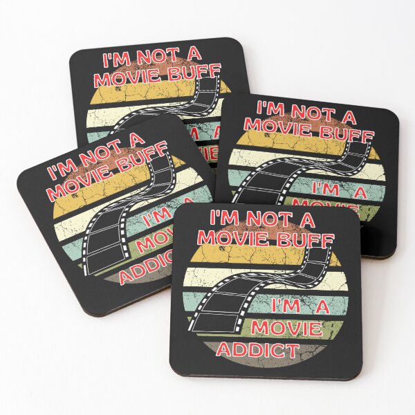 Item preview, I'm not a movie buff, I'm a movie addict designed and sold by Diamaber.
