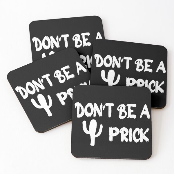 Item preview, Don't Be a Prick designed and sold by LaneyRyDesigns.
