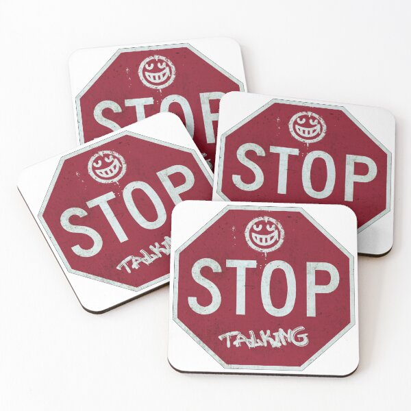 Item preview, Stop Talking Sign designed and sold by PopAltArt.