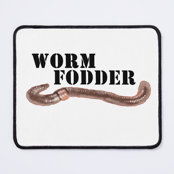 Item preview, Worm Fodder - Black Text with Earthworm designed and sold by MountMercantile.