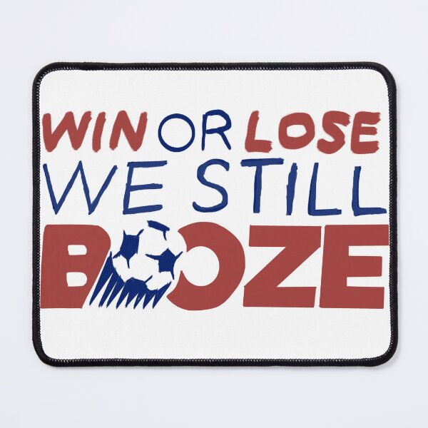Item preview, Win or lose we still booze USA soccer 2022 designed and sold by IZIStore.