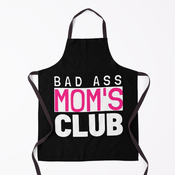Item preview, Bad Ass Mom's Club designed and sold by BestCoolStuff.