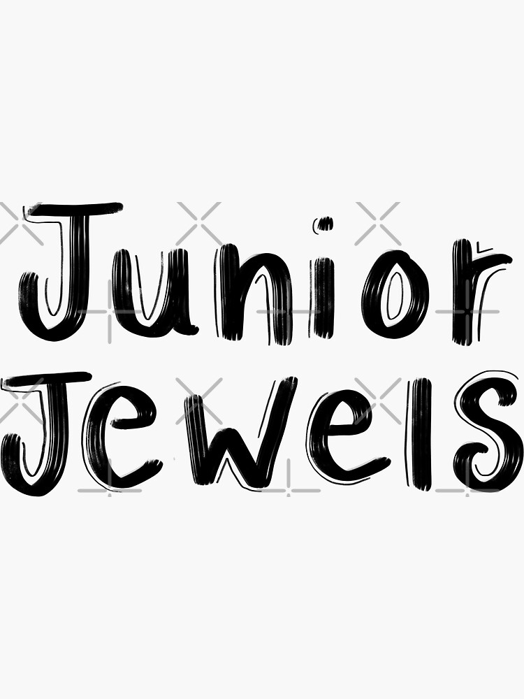 "Junior Jewels " Sticker for Sale by taylorstycoon Redbubble