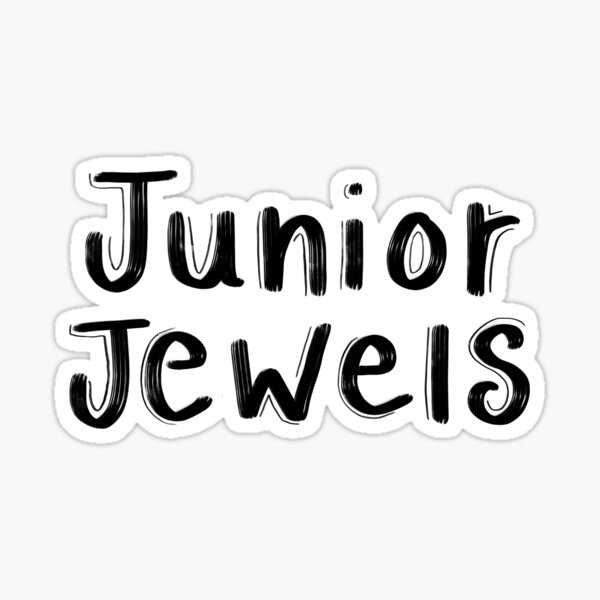 quot Junior Jewels quot Sticker for Sale by taylorstycoon Redbubble