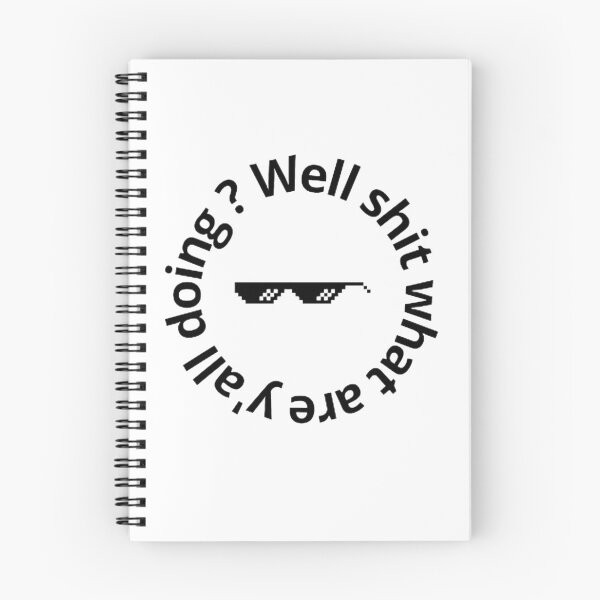 Item preview, Well shit what are y'all doing t-shirt designed and sold by SenhajiWorld.