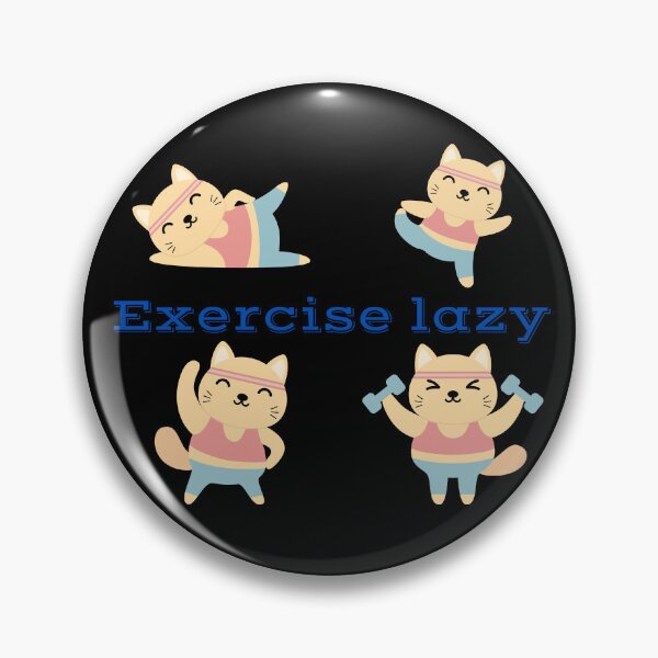 Item preview, Exercise lazy (Exercises for lazy cats) designed and sold by The-Blue-Feline.
