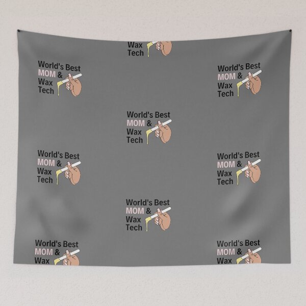 Item preview, World's Best Wax Tech Mom designed and sold by 306Biz.