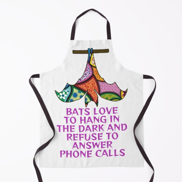 Item preview, Bats Love To Hang In The Dark And Refuse To Answer Phone Calls designed and sold by LethalPixieDust.