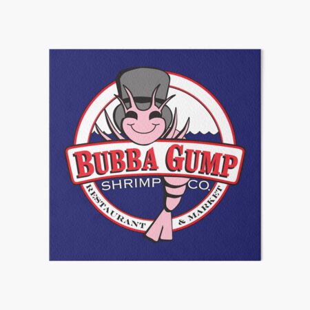 Forrest Gump - Bubba Gump Shrimp Co. Art Board Print