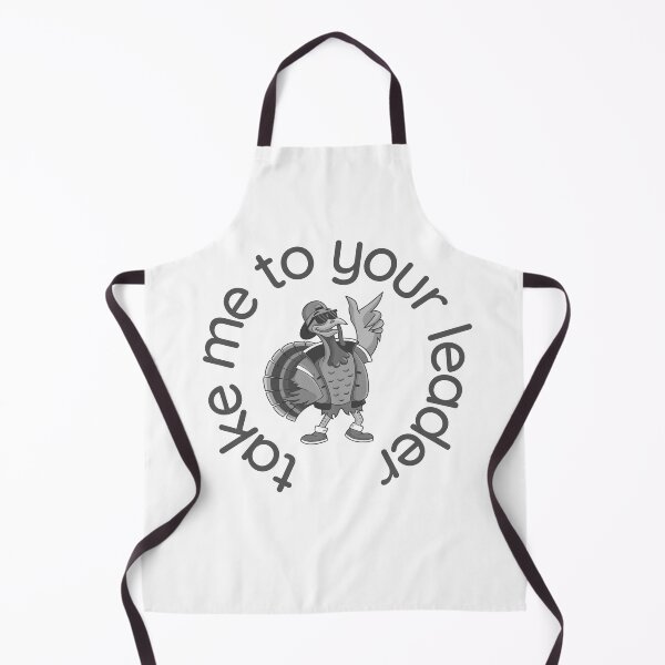 Item preview, Take Me to Your Leader says turkey on Thanksgiving designed and sold by st0n0ga.