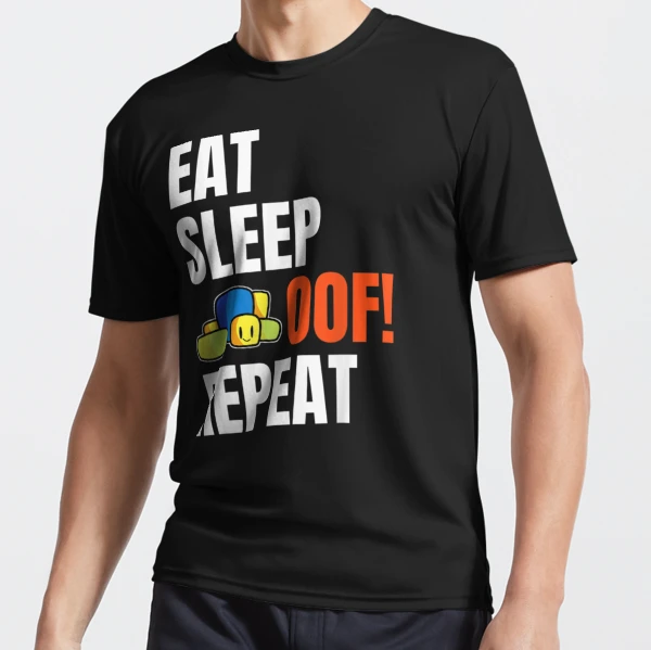  Eat Sleep Oof Repeat Gamers Meme T-Shirt : Clothing