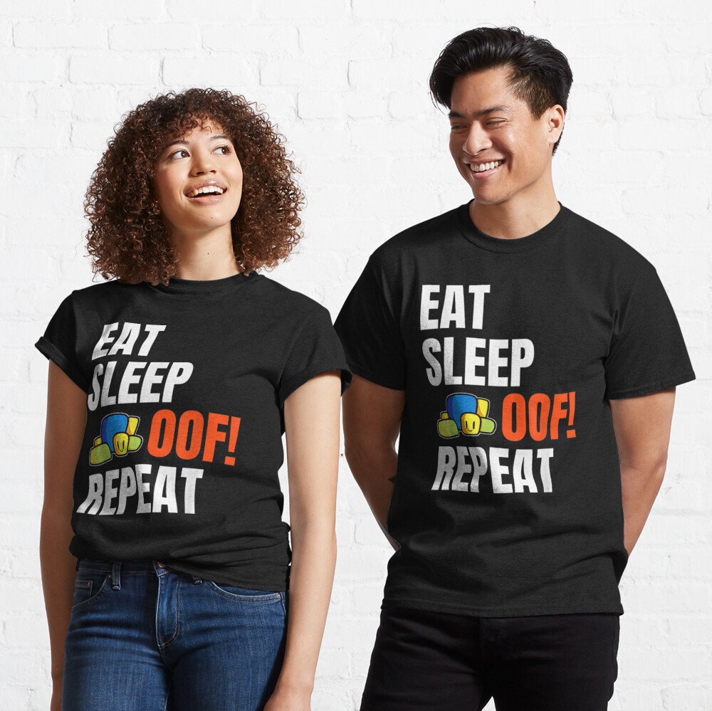  Eat Sleep Oof Repeat Gamers Meme T-Shirt : Clothing