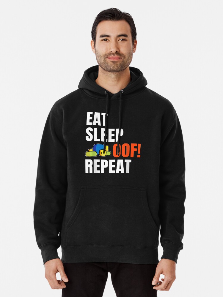 Oof. T-Shirt Eat Sleep Oof Repeat Gamers Gift Oof. T-Shirt Eat Sleep Oof Repeat Gamers Gift