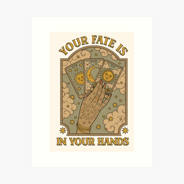 Item preview, Your Fate is in Your Hands designed and sold by Thiago Corrêa.