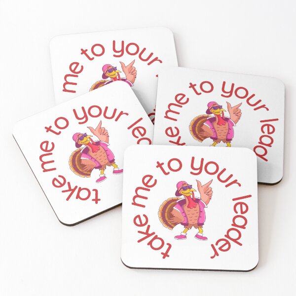 Item preview, Take Me to Your Leader says turkey on Thanksgiving designed and sold by st0n0ga.