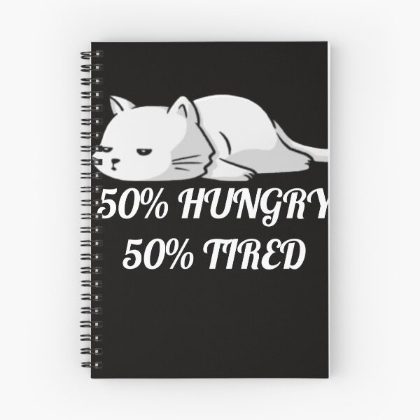 Item preview, Lazy cat 50% HUNGRY 50% tired  designed and sold by mandover.
