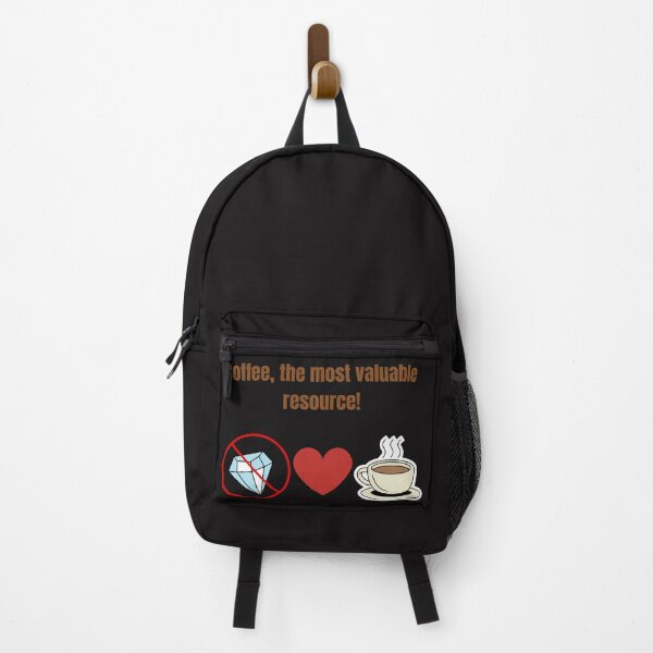 Item preview, Coffee, The Most Valuable Resource! designed and sold by CoolDesign2000.