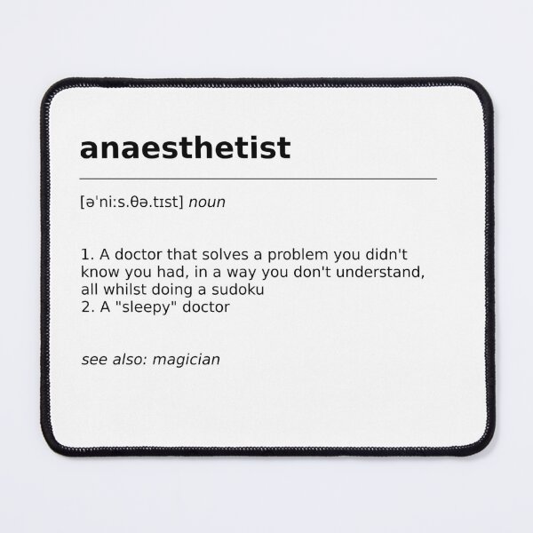 Item preview, Anaesthetist Definition designed and sold by billybillbobob.