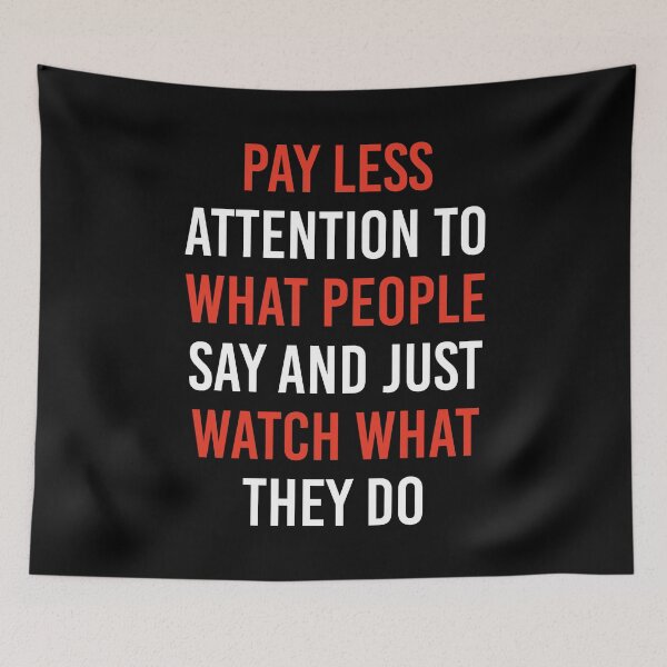 Item preview, PAY LESS ATTENTION TO WHAT PEOPLE SAY designed and sold by antipatic.