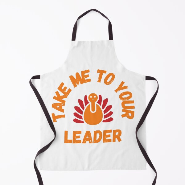 Item preview, Take Me to Your Leader says turkey on Thanksgiving designed and sold by st0n0ga.