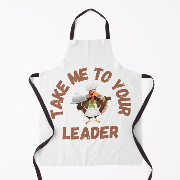 Item preview, Take Me to Your Leader says turkey on Thanksgiving designed and sold by st0n0ga.