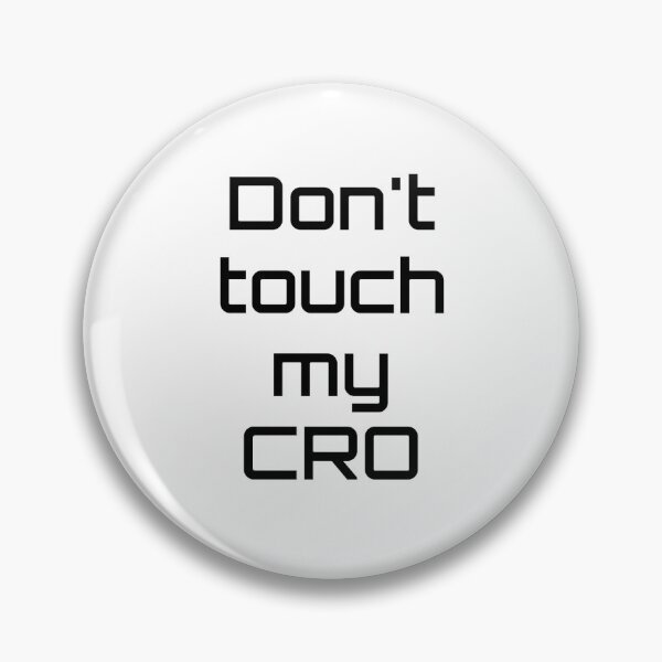 Item preview, Don't touch my CRO designed and sold by ABC-Studio.