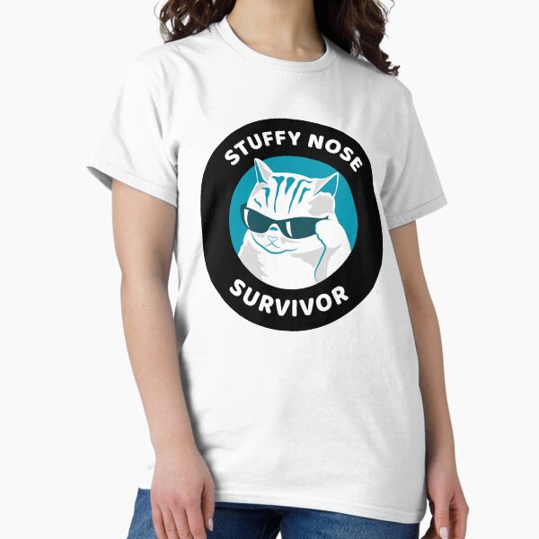 Item preview, Stuffy Nose Survivor  designed and sold by SelectShirts.