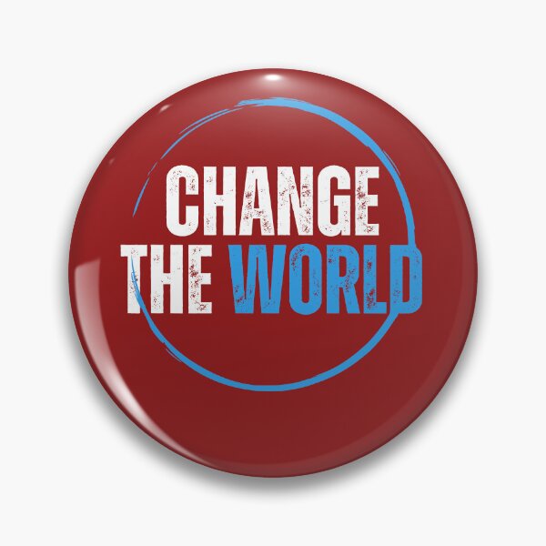 Item preview, change the world  designed and sold by JM INSPIRES.