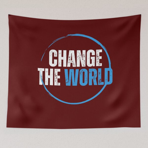 Item preview, change the world  designed and sold by JM INSPIRES.