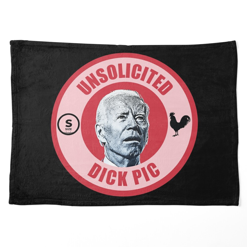 Unsolicited Dick Pic - Joe Biden - Funny