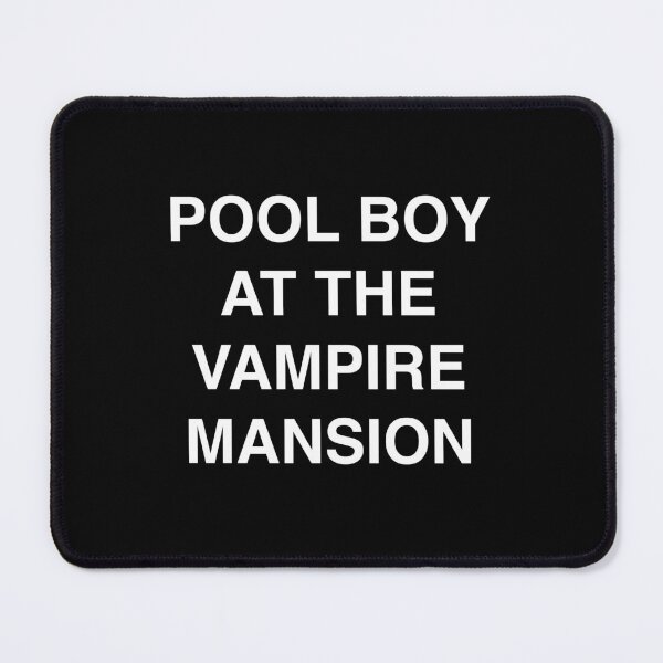 Item preview, Pool Boy at the Vampire Mansion designed and sold by brizzle321d.