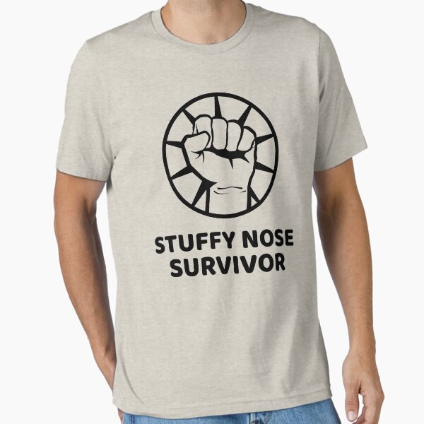 Item preview, Stuffy Nose Survivor designed and sold by SelectShirts.