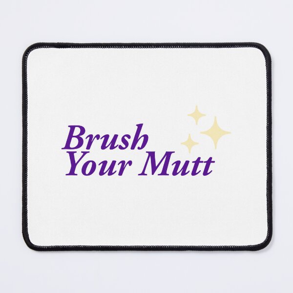 Item preview, Brush Your Mutt designed and sold by curiocabinets.