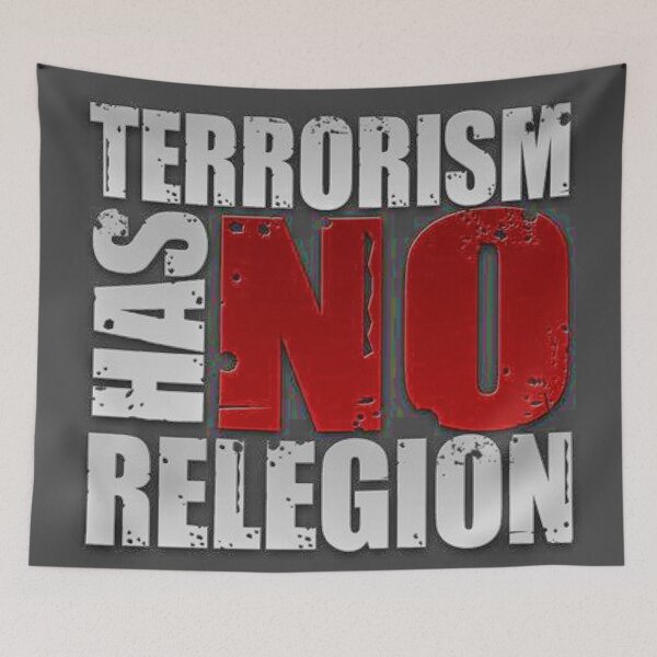Item preview, [Quote] Terrorism Has No Religion designed and sold by Garlaska's Shop.