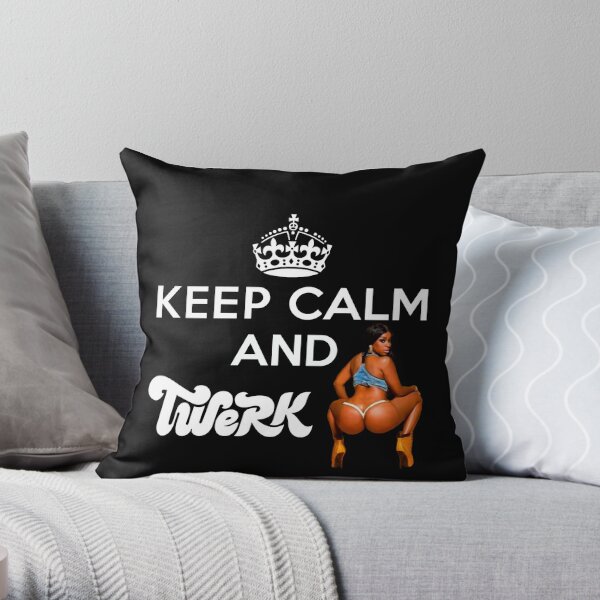 Keep Calm And Twerk Throw Pillow